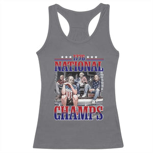 1776 National Champs Racerback Tank Top Funny Founding Father USA 250th Anniversary