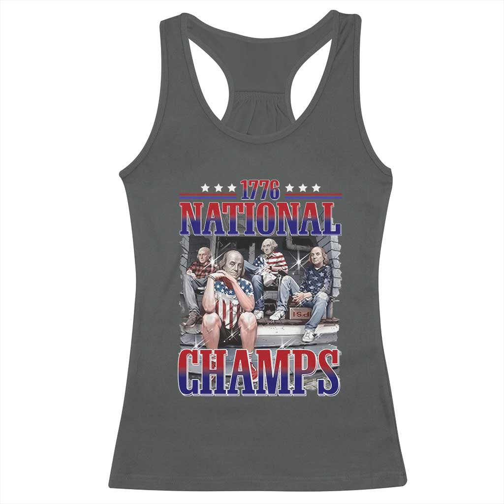 1776 National Champs Racerback Tank Top Funny Founding Father USA 250th Anniversary