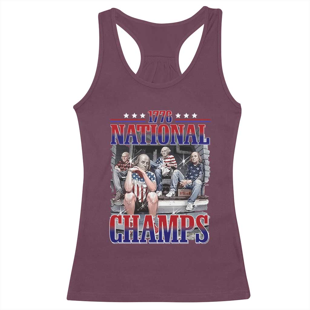 1776 National Champs Racerback Tank Top Funny Founding Father USA 250th Anniversary