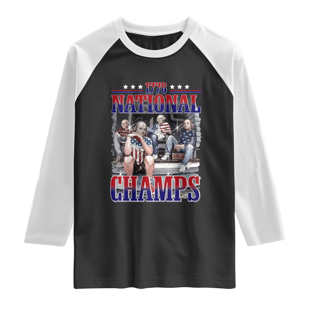 1776 National Champs Raglan Shirt Funny Founding Father USA 250th Anniversary