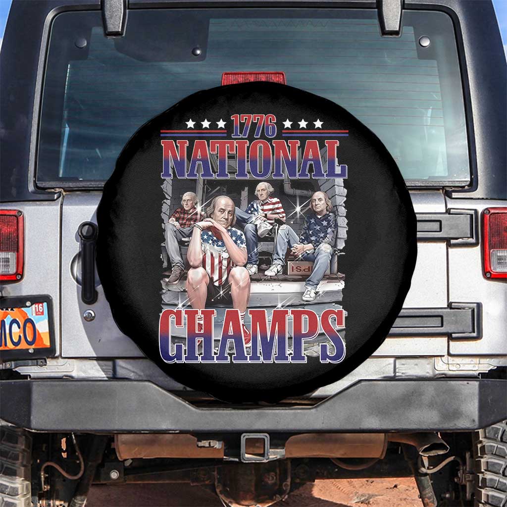 1776 National Champs Spare Tire Cover Funny Founding Father USA 250th Anniversary TS14 No hole Black Print Your Wear
