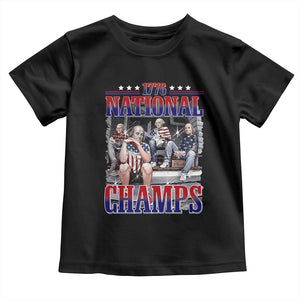 1776 National Champs Toddler T Shirt Funny Founding Father USA 250th Anniversary
