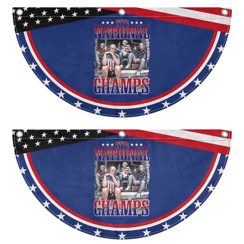 1776 National Champs Patriotic Fan Flag Funny Founding Father USA 250th Anniversary