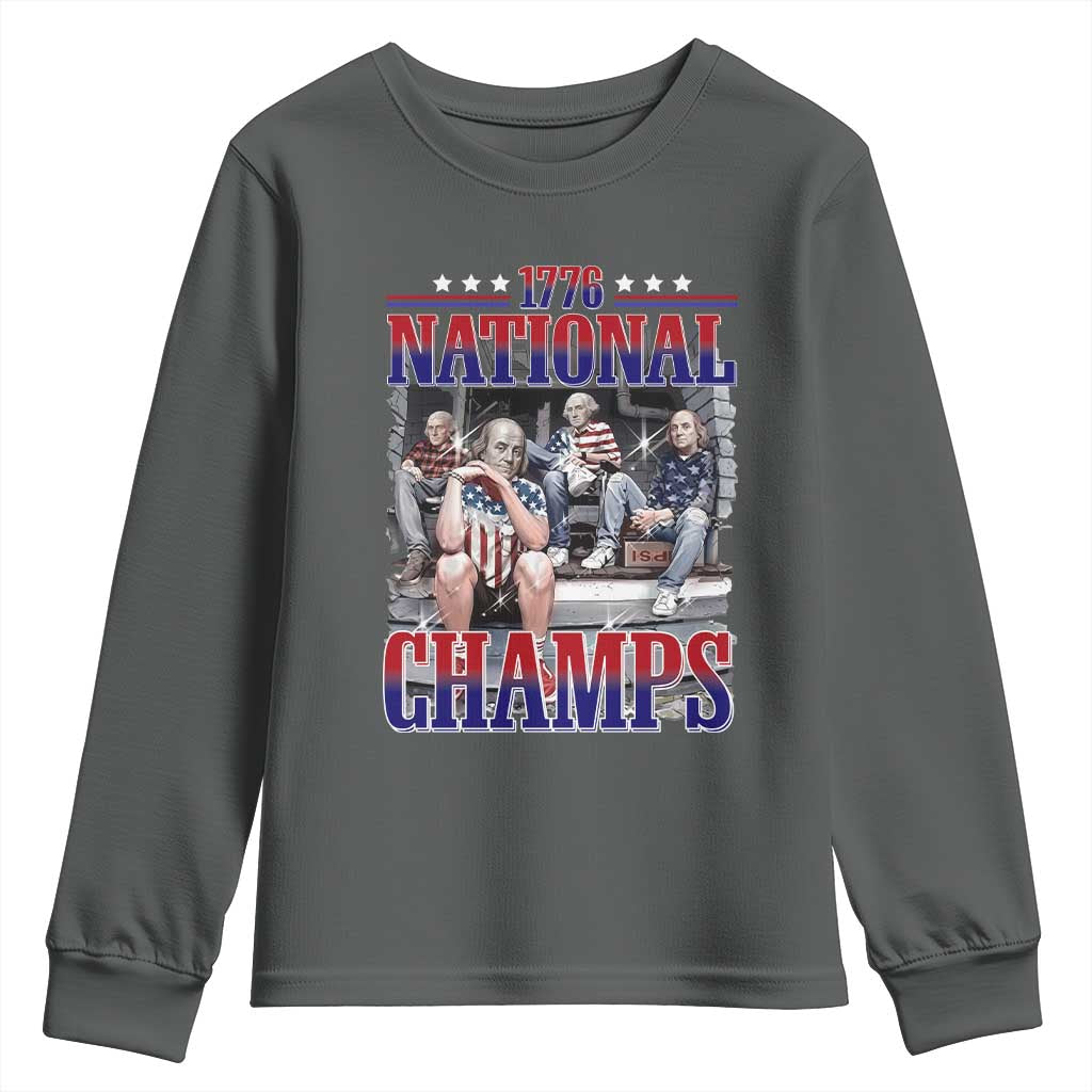1776 National Champs Youth Sweatshirt Funny Founding Father USA 250th Anniversary