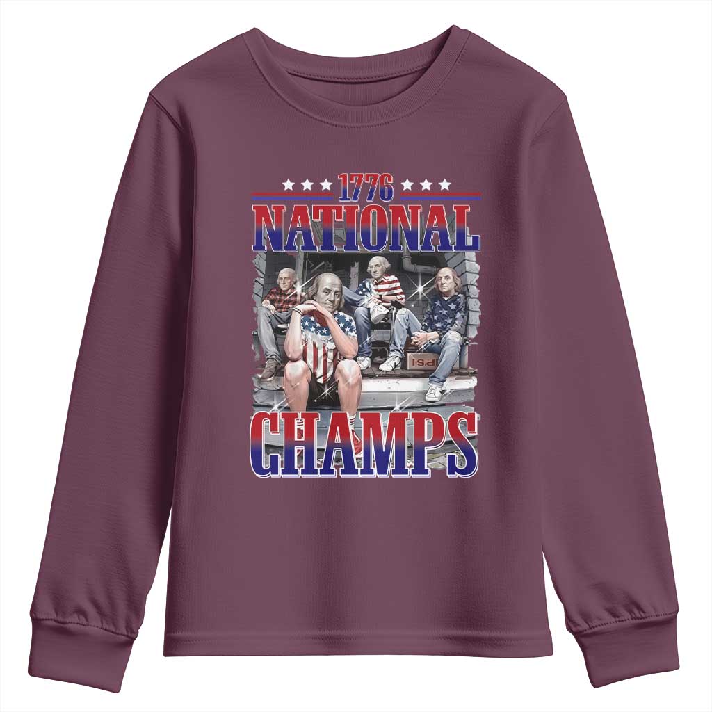 1776 National Champs Youth Sweatshirt Funny Founding Father USA 250th Anniversary