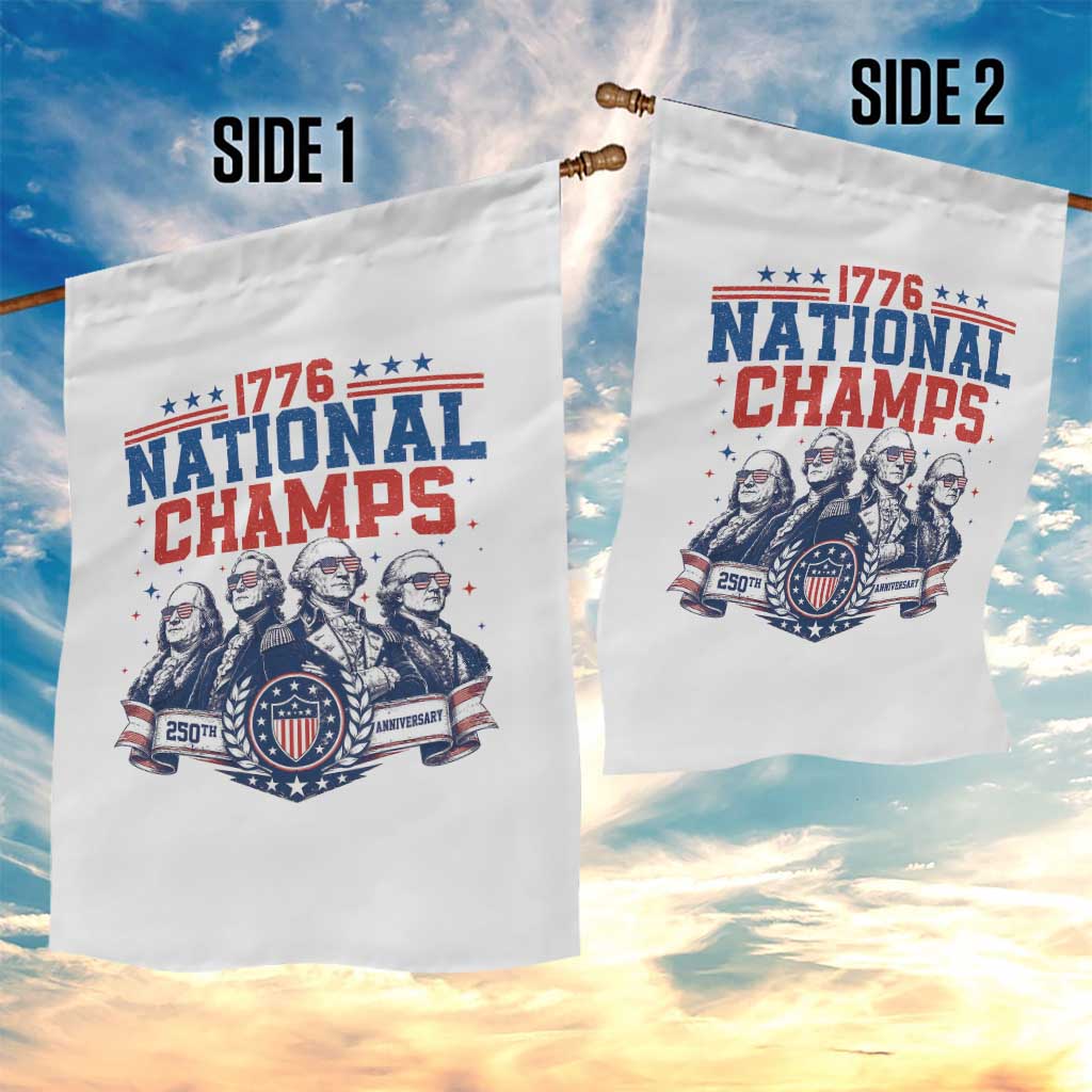 1776 National Champs Garden Flag Funny Founding Fathers Sunglasses Patriotic 4th of July