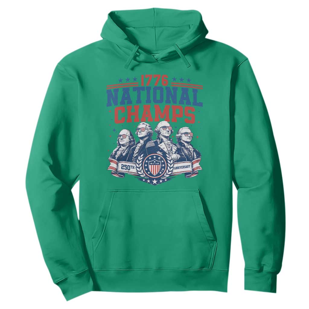 1776 National Champs Hoodie Funny Founding Fathers Sunglasses Patriotic 4th of July