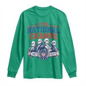 1776 National Champs Long Sleeve Shirt Funny Founding Fathers Sunglasses Patriotic 4th of July