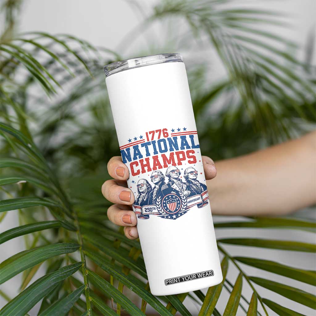 1776 National Champs Skinny Tumbler Funny Founding Fathers Sunglasses Patriotic 4th of July