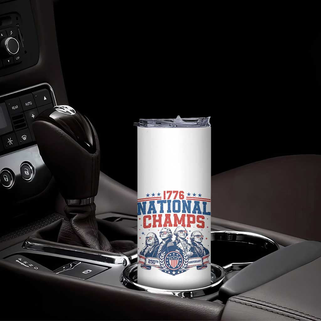 1776 National Champs Skinny Tumbler Funny Founding Fathers Sunglasses Patriotic 4th of July