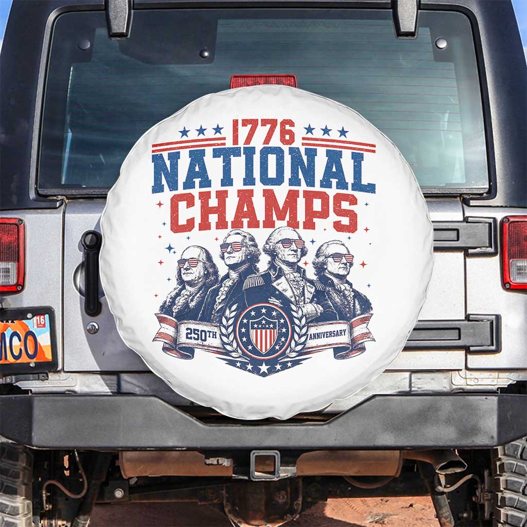 1776 National Champs Spare Tire Cover Funny Founding Fathers Sunglasses Patriotic 4th of July TS14 No hole White Print Your Wear