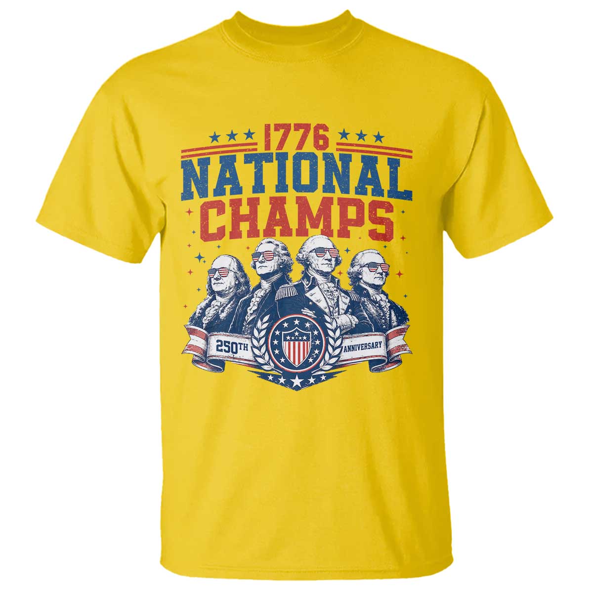 1776 National Champs T Shirt Funny Founding Fathers Sunglasses Patriotic 4th of July