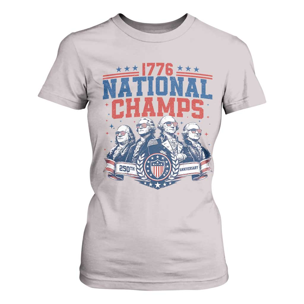 1776 National Champs T Shirt For Women Funny Founding Fathers Sunglasses Patriotic 4th of July