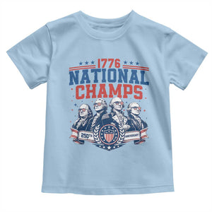 1776 National Champs Toddler T Shirt Funny Founding Fathers Sunglasses Patriotic 4th of July TS14 Light Blue Print Your Wear