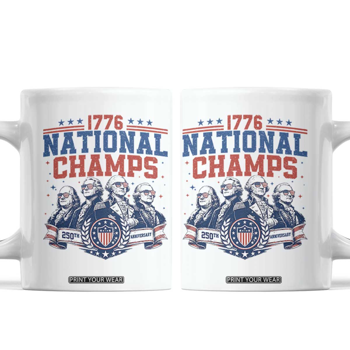 1776 National Champs Coffee Mug Funny Founding Fathers Sunglasses Patriotic 4th of July