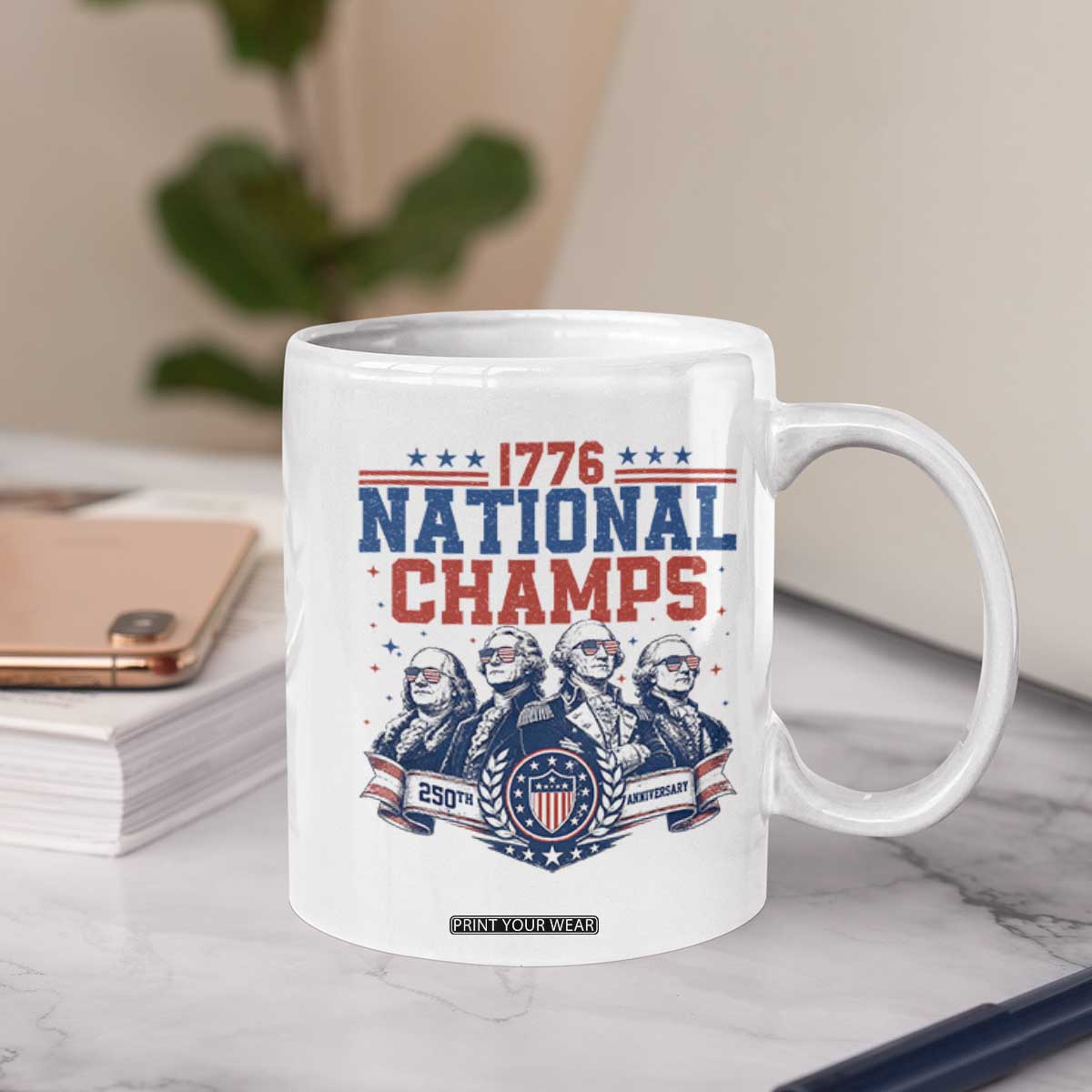 1776 National Champs Coffee Mug Funny Founding Fathers Sunglasses Patriotic 4th of July