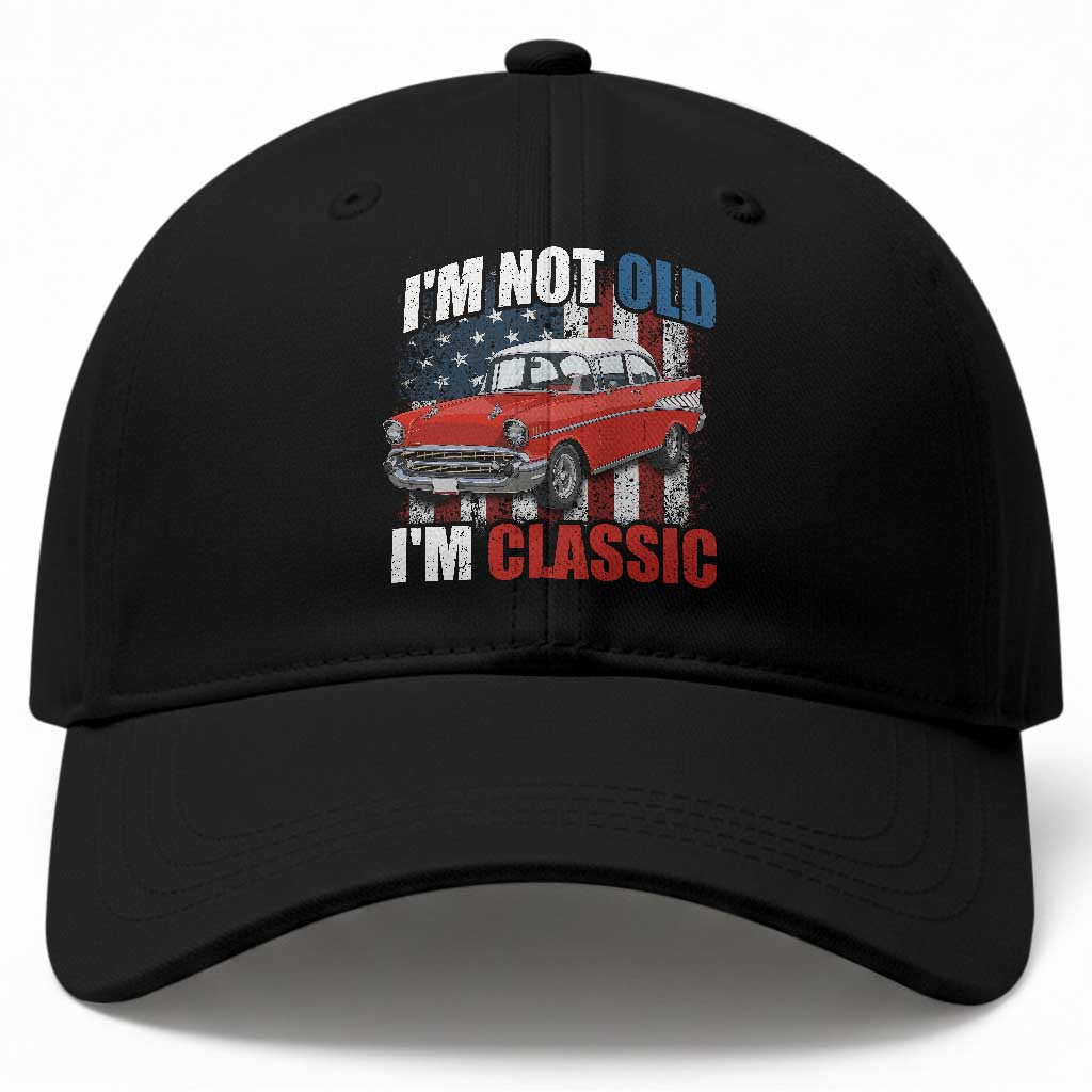 I'm Not Old I'm Classic Baseball Cap American Classic Collector Car US Flag