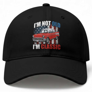 I'm Not Old I'm Classic Baseball Cap American Classic Collector Car US Flag