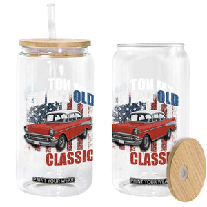 I'm Not Old I'm Classic Glass Can American Classic Collector Car US Flag