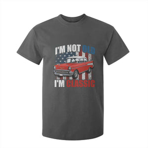 I'm Not Old I'm Classic T Shirt For Kid American Classic Collector Car US Flag