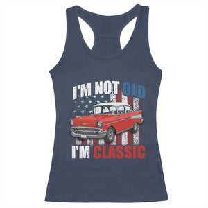 I'm Not Old I'm Classic Racerback Tank Top American Classic Collector Car US Flag