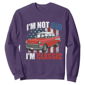 I'm Not Old I'm Classic Sweatshirt American Classic Collector Car US Flag