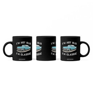 I'm Not Old I'm Classic Coffee Mug Vintage 1957 Turquoise Classic Car