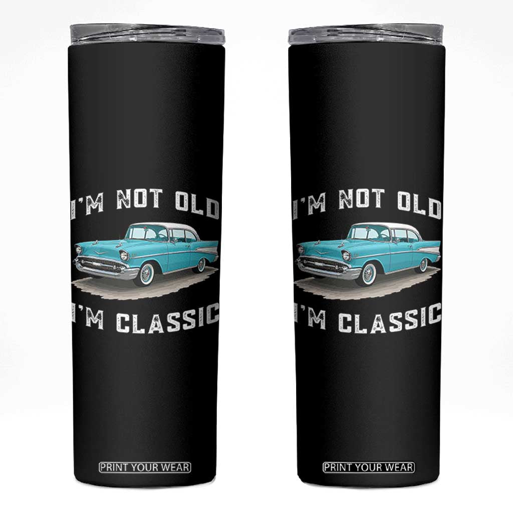 I'm Not Old I'm Classic Skinny Tumbler Vintage 1957 Turquoise Classic Car