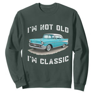 I'm Not Old I'm Classic Sweatshirt Vintage 1957 Turquoise Classic Car