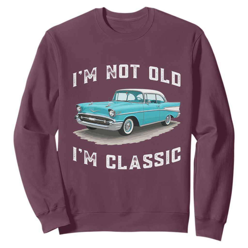 I'm Not Old I'm Classic Sweatshirt Vintage 1957 Turquoise Classic Car