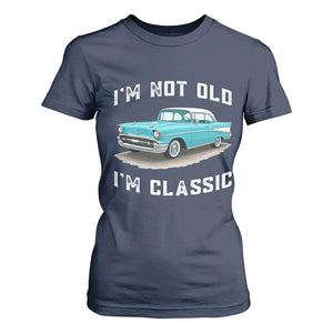 I'm Not Old I'm Classic T Shirt For Women Vintage 1957 Turquoise Classic Car