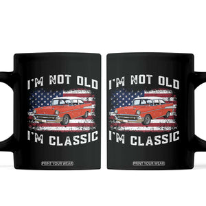 I'm Not Old I'm Classic Coffee Mug Vintage 1957 Hot Rod Silhouette Patriotic American Flag