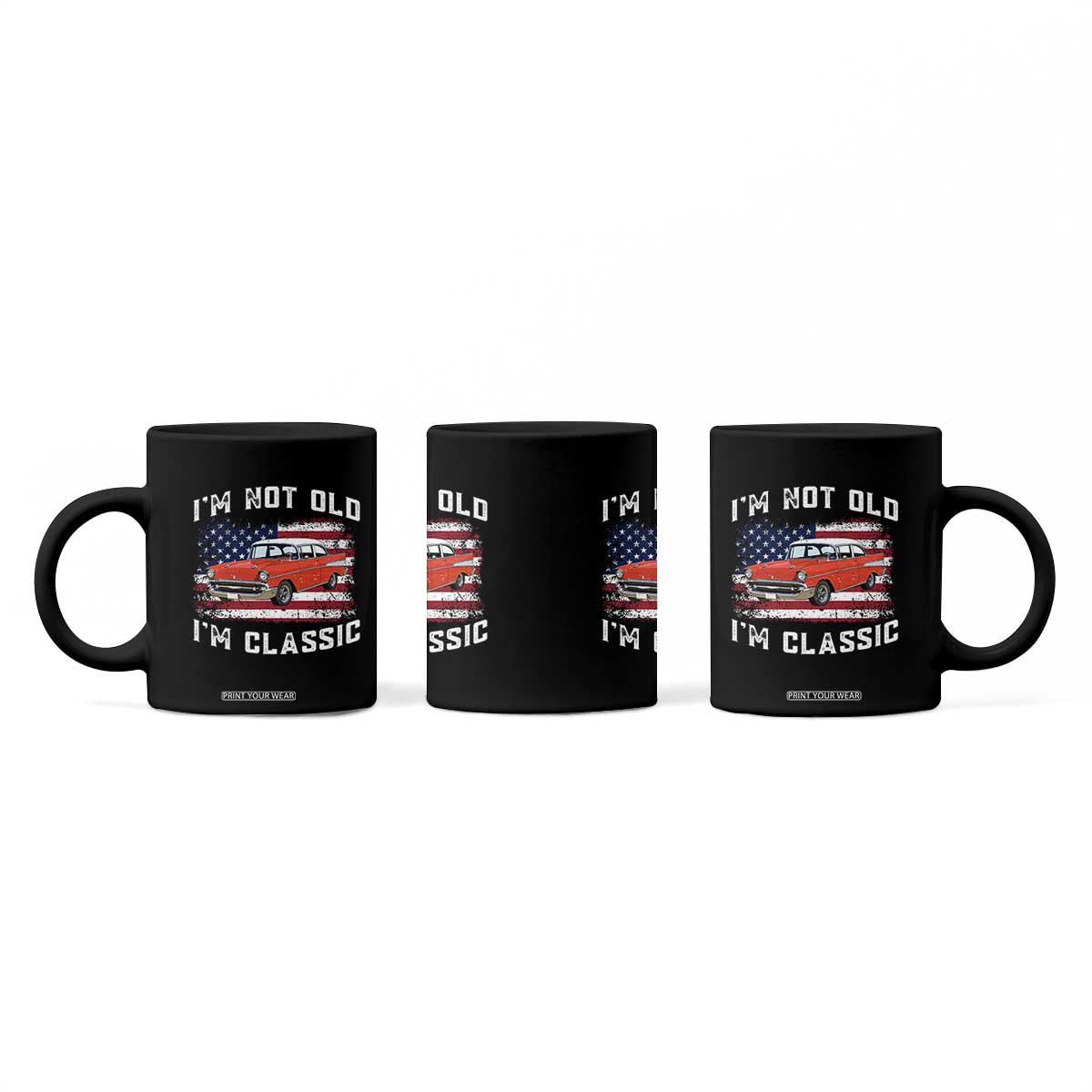I'm Not Old I'm Classic Coffee Mug Vintage 1957 Hot Rod Silhouette Patriotic American Flag