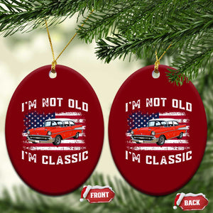 I'm Not Old I'm Classic Ceramic Ornament Vintage 1957 Hot Rod Silhouette Patriotic American Flag