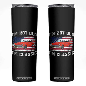 I'm Not Old I'm Classic Skinny Tumbler Vintage 1957 Hot Rod Silhouette Patriotic American Flag