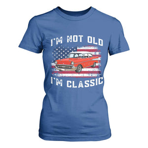 I'm Not Old I'm Classic T Shirt For Women Vintage 1957 Hot Rod Silhouette Patriotic American Flag
