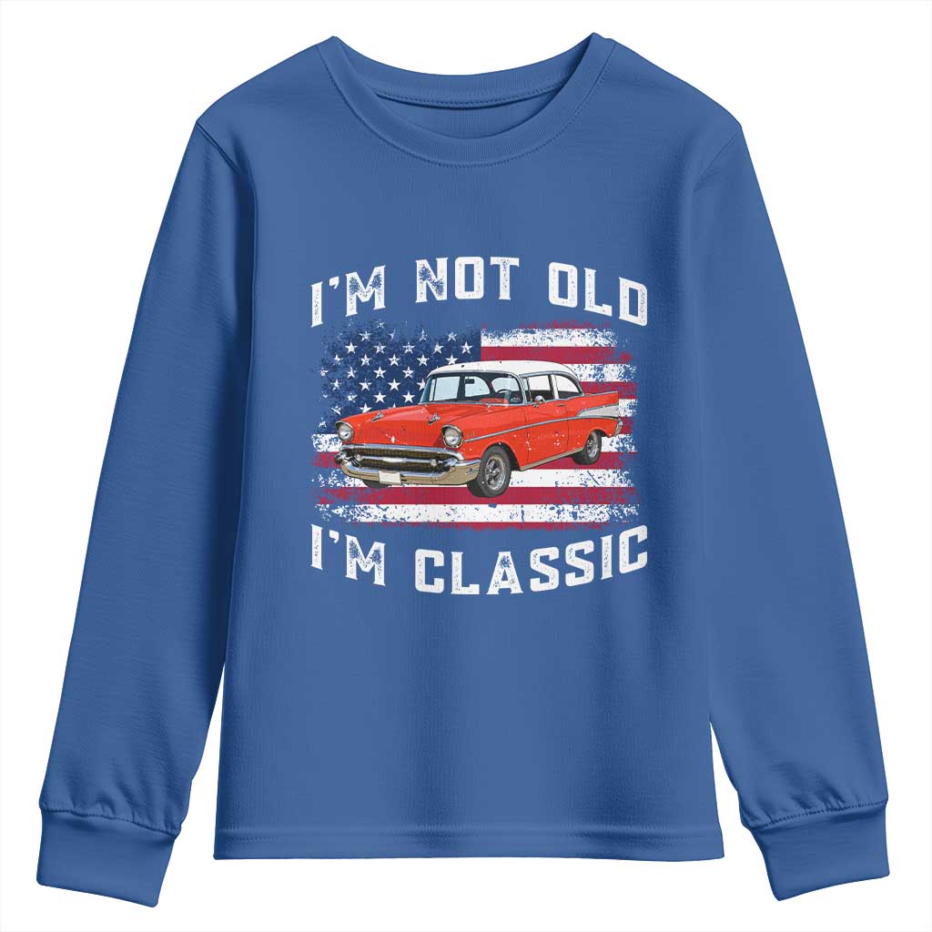 I'm Not Old I'm Classic Youth Sweatshirt Vintage 1957 Hot Rod Silhouette Patriotic American Flag
