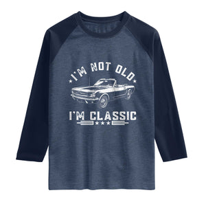 I'm Not Old I'm Classic Raglan Shirt Vintage 1963 Classic Sports Car