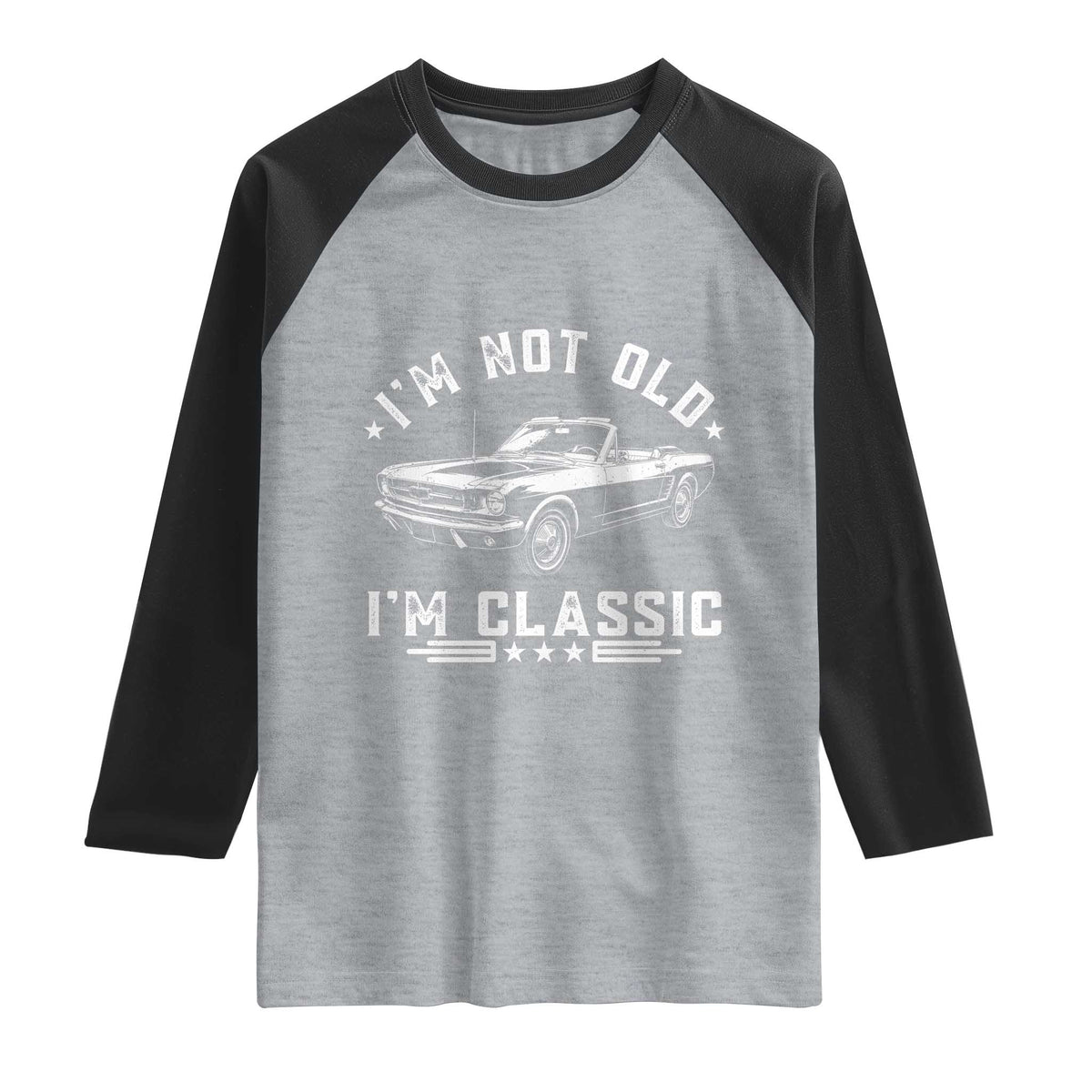 I'm Not Old I'm Classic Raglan Shirt Vintage 1963 Classic Sports Car