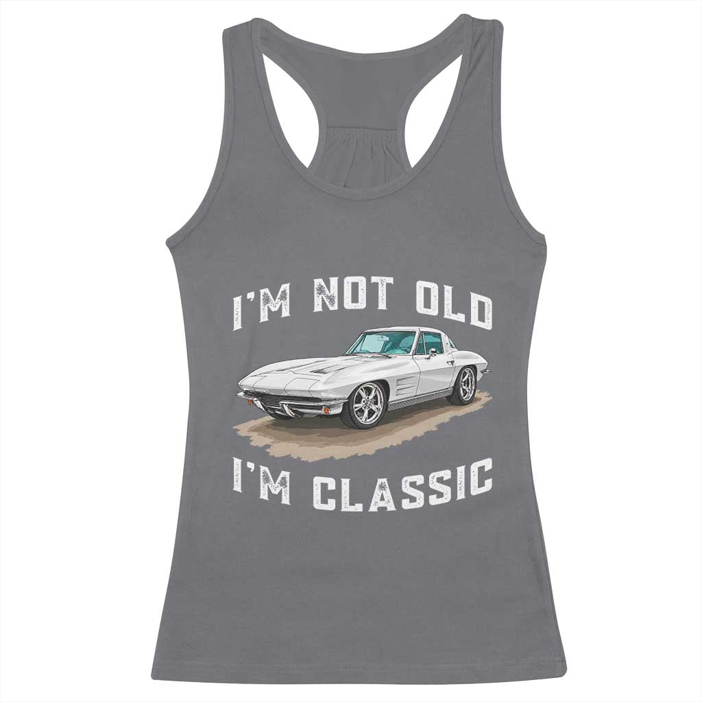 I'm Not Old I'm Classic Racerback Tank Top Vintage 1963 Sports Car Retro Americana