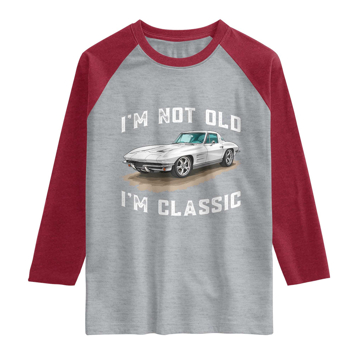 I'm Not Old I'm Classic Raglan Shirt Vintage 1963 Sports Car Retro Americana