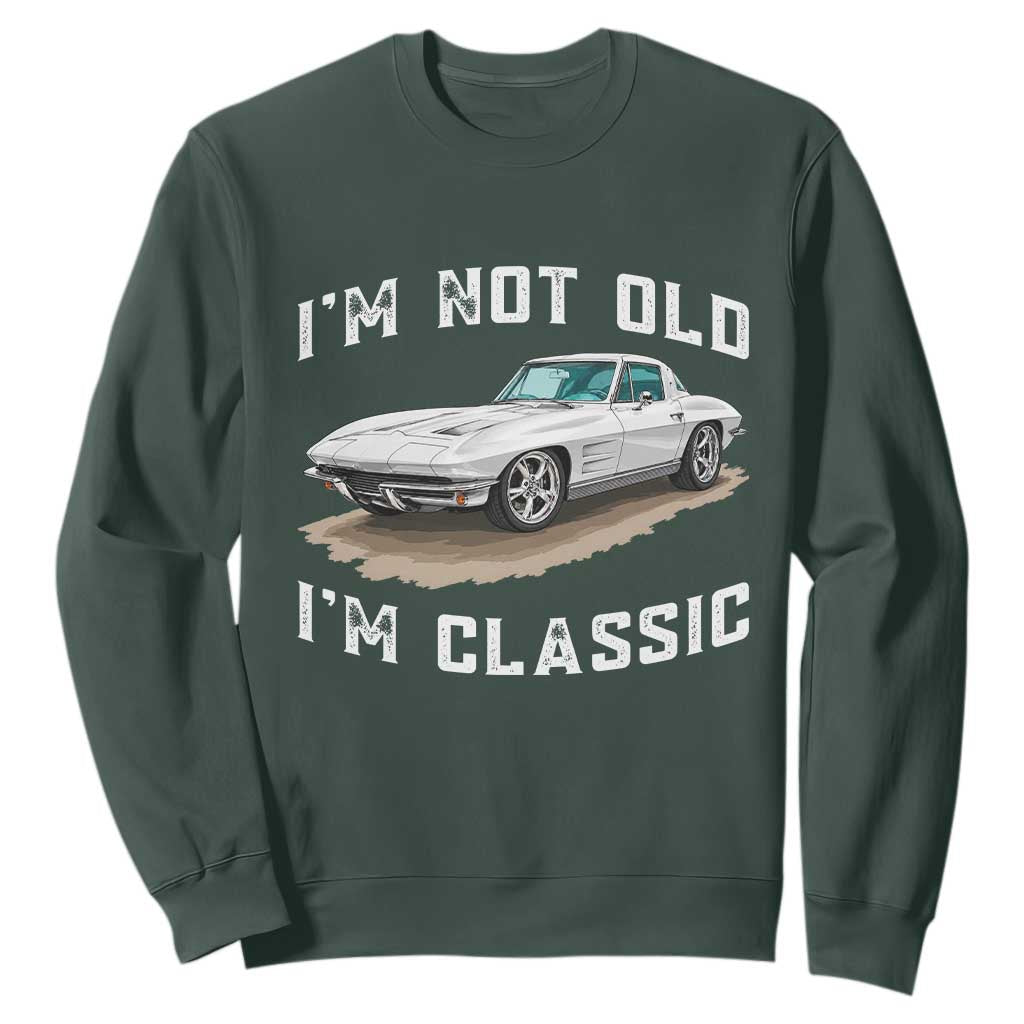 I'm Not Old I'm Classic Sweatshirt Vintage 1963 Sports Car Retro Americana