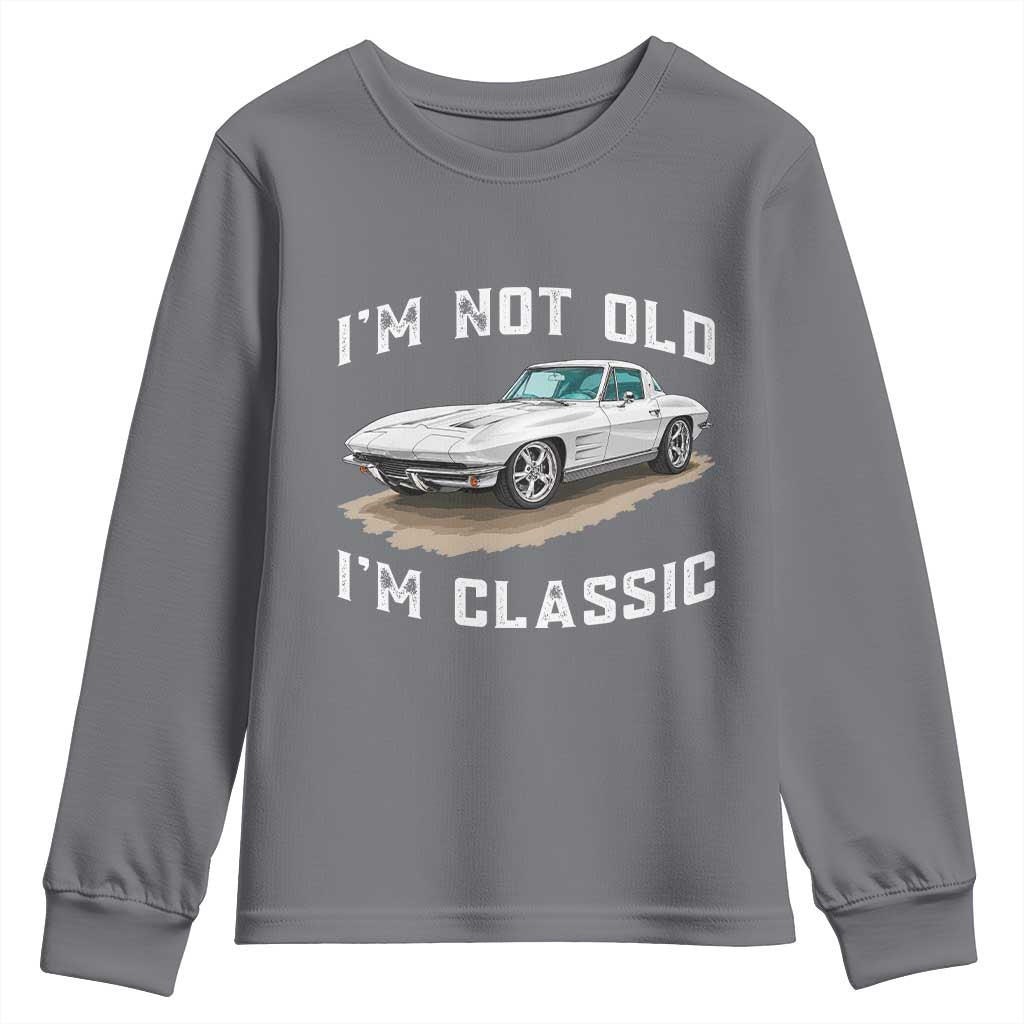 I'm Not Old I'm Classic Youth Sweatshirt Vintage 1963 Sports Car Retro Americana