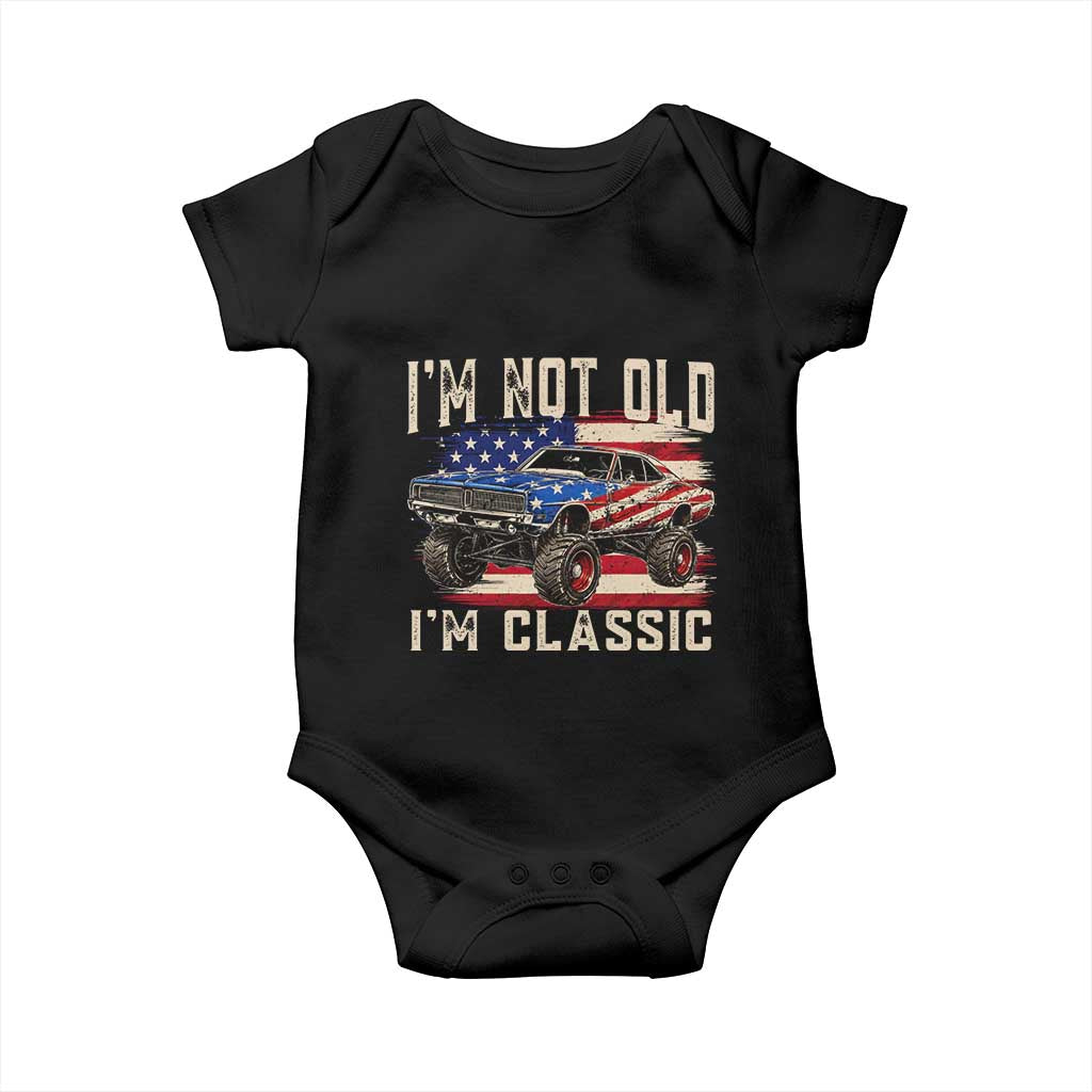 I'm Not Old I'm Classic Baby Onesie Vintage Car American Flag 4th of July TS14 Black Print Your Wear
