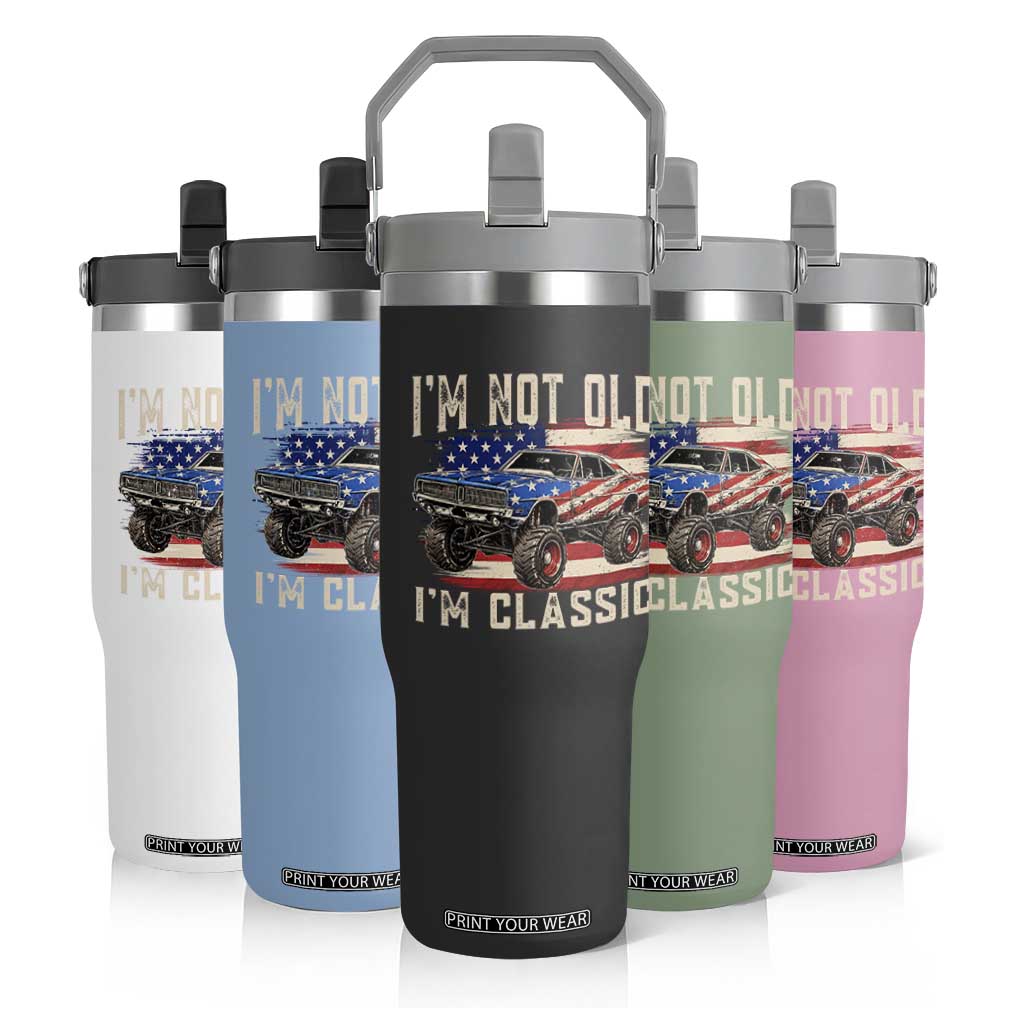 I'm Not Old I'm Classic Flip Straw Tumbler Vintage Car American Flag 4th of July