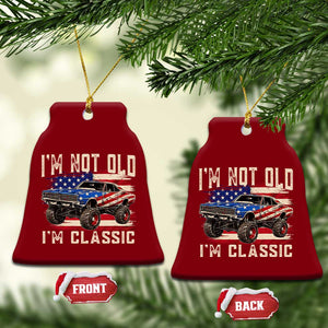 I'm Not Old I'm Classic Ceramic Ornament Vintage Car American Flag 4th of July