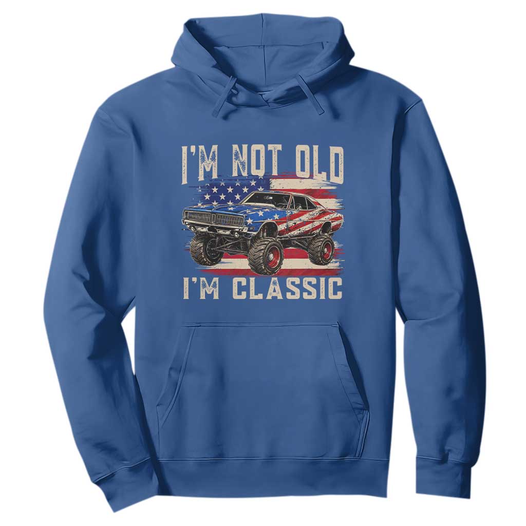 I'm Not Old I'm Classic Hoodie Vintage Car American Flag 4th of July