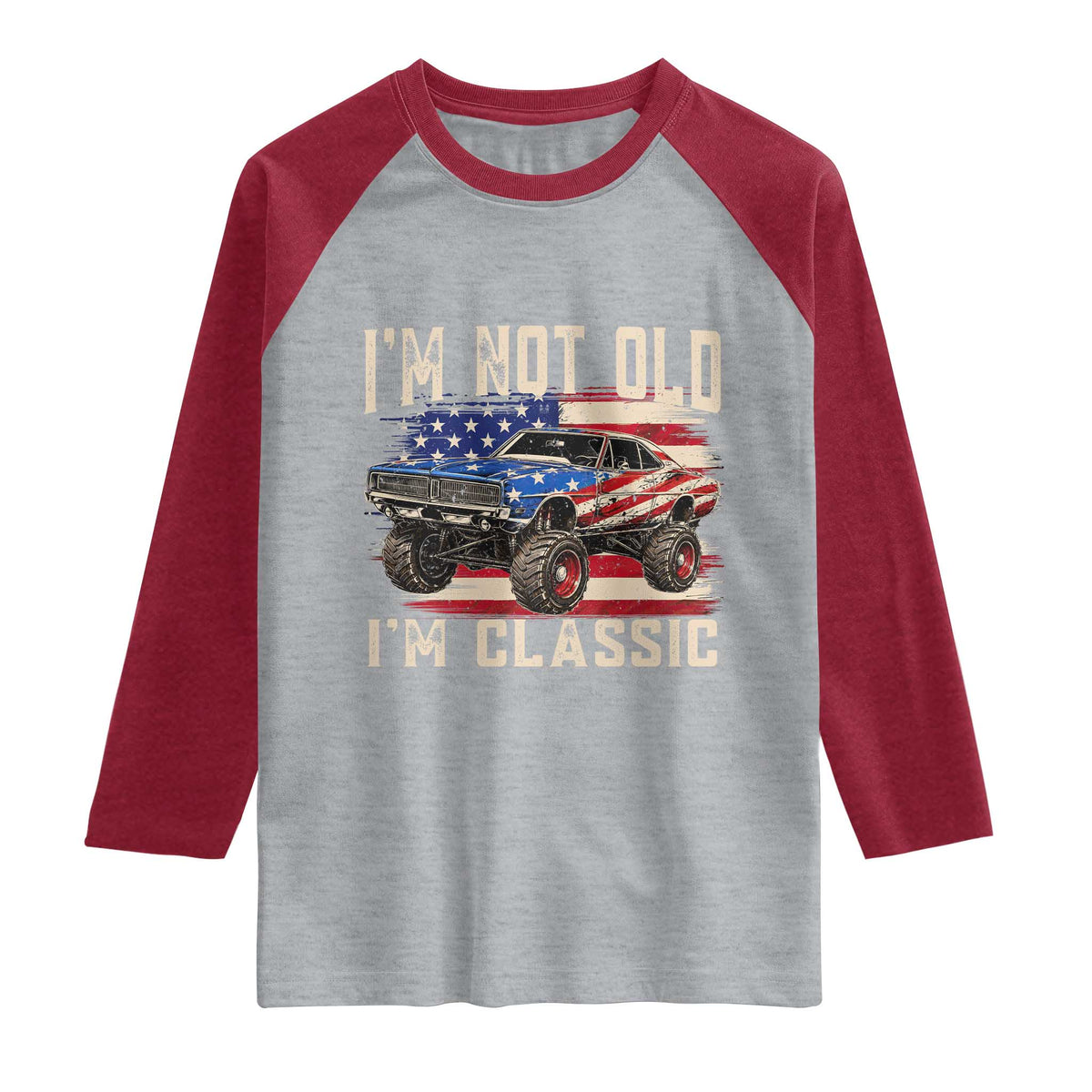 I'm Not Old I'm Classic Raglan Shirt Vintage Car American Flag 4th of July
