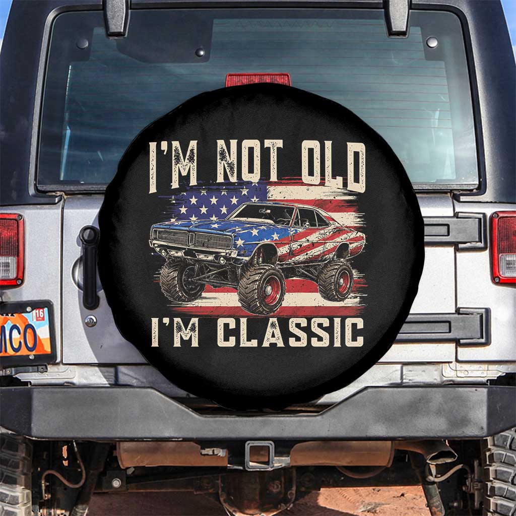 I'm Not Old I'm Classic Spare Tire Cover Vintage Car American Flag 4th of July TS14 No hole Black Print Your Wear