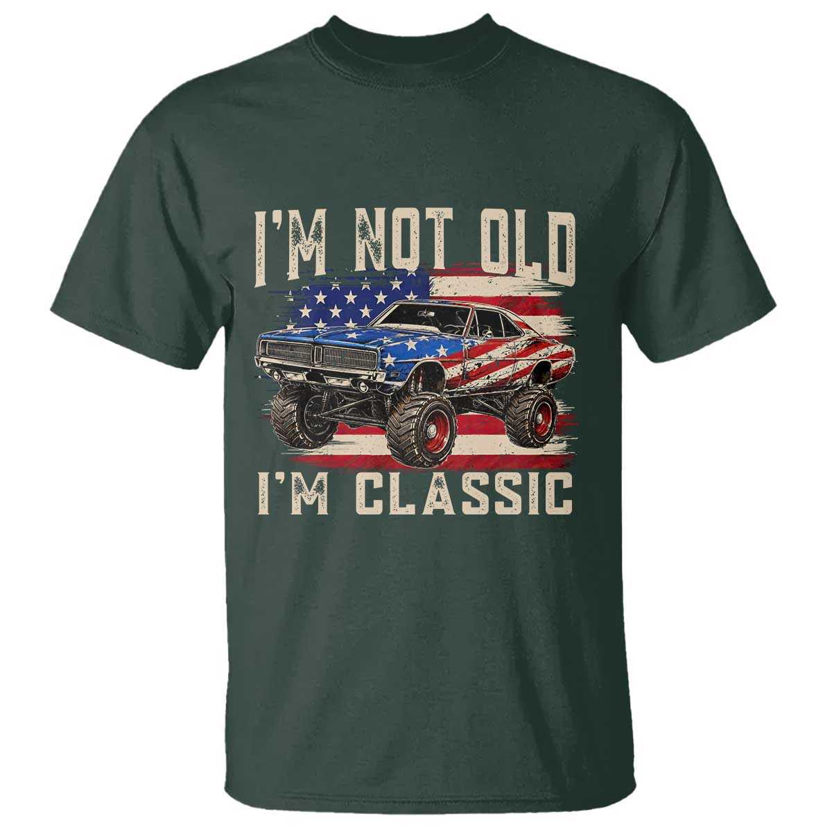 I'm Not Old I'm Classic T Shirt Vintage Car American Flag 4th of July